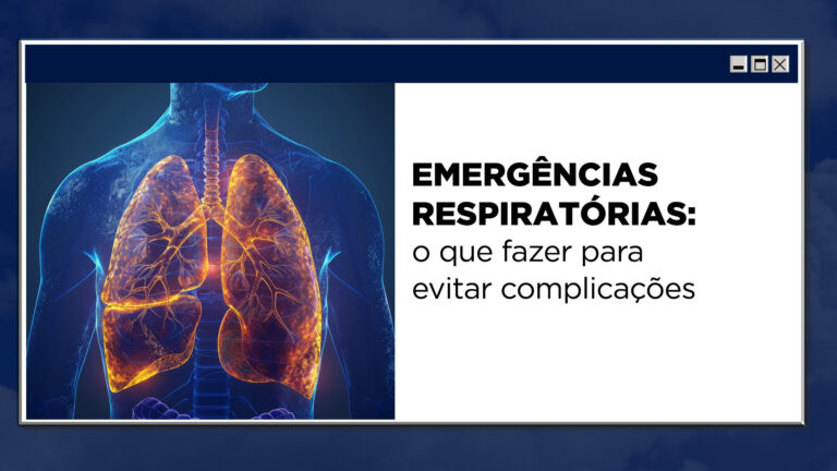 Emergências respiratórias: o que fazer para evitar complicações