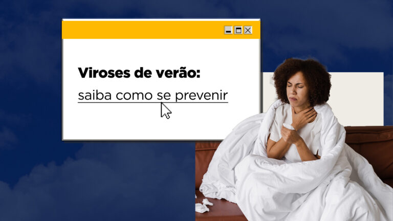 Viroses de verão: saiba como se prevenir